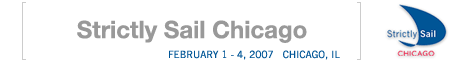 Stritctly Sail Chicago Feb 1-4, 2007